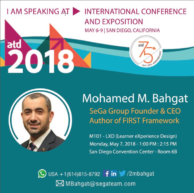 2mbahgat's tweet photo. Presenting SeGa Group FIRST FRAMEWORK #LXD_Design_Maps on Monday in the atd international conference in California San Diego .
Our book also will be in the atd bookstore during the conference.
#FIRST_FRAMEWORK
#SeGa_Group
#atd2018
#Global_Exposure
#Global_Contribution https://t.co/Rx4rRNpFaM