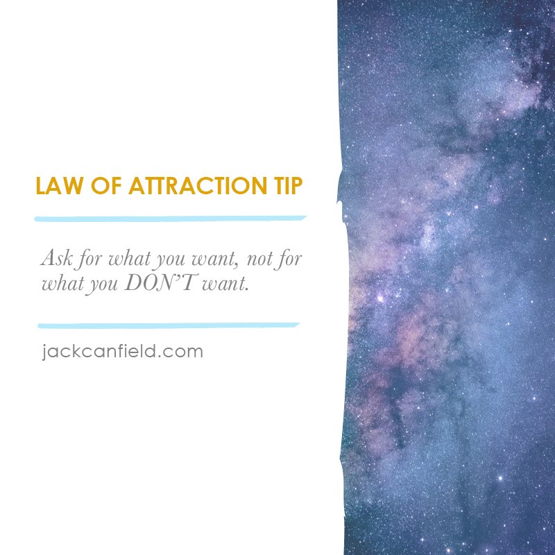 JackCanfield's tweet photo. The #LawofAttraction is the most powerful law in the #universe. The Law of Attraction states that you'll attract into your life whatever you give your #energy, #focus, and attention to - wanted or unwanted. You must become more deliberate about what you think and feel. https://t.co/AXAd4UFEdS