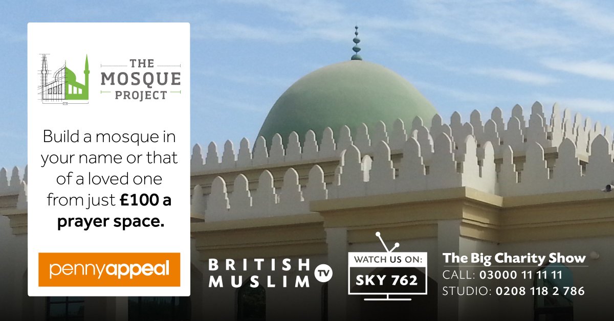 pennyappeal's tweet photo. Watch BritishMuslimTV on Sky channel 762 this evening for the #BigCharityShow Live!
Or stream online at https://t.co/MvmOqS9o7s and phone-in LIVE on 0207 118 2 786.
Tonight we're covering our #MosqueProject appeal - providing places of worship for Muslim Communities in need. https://t.co/s0kQXbmkF4