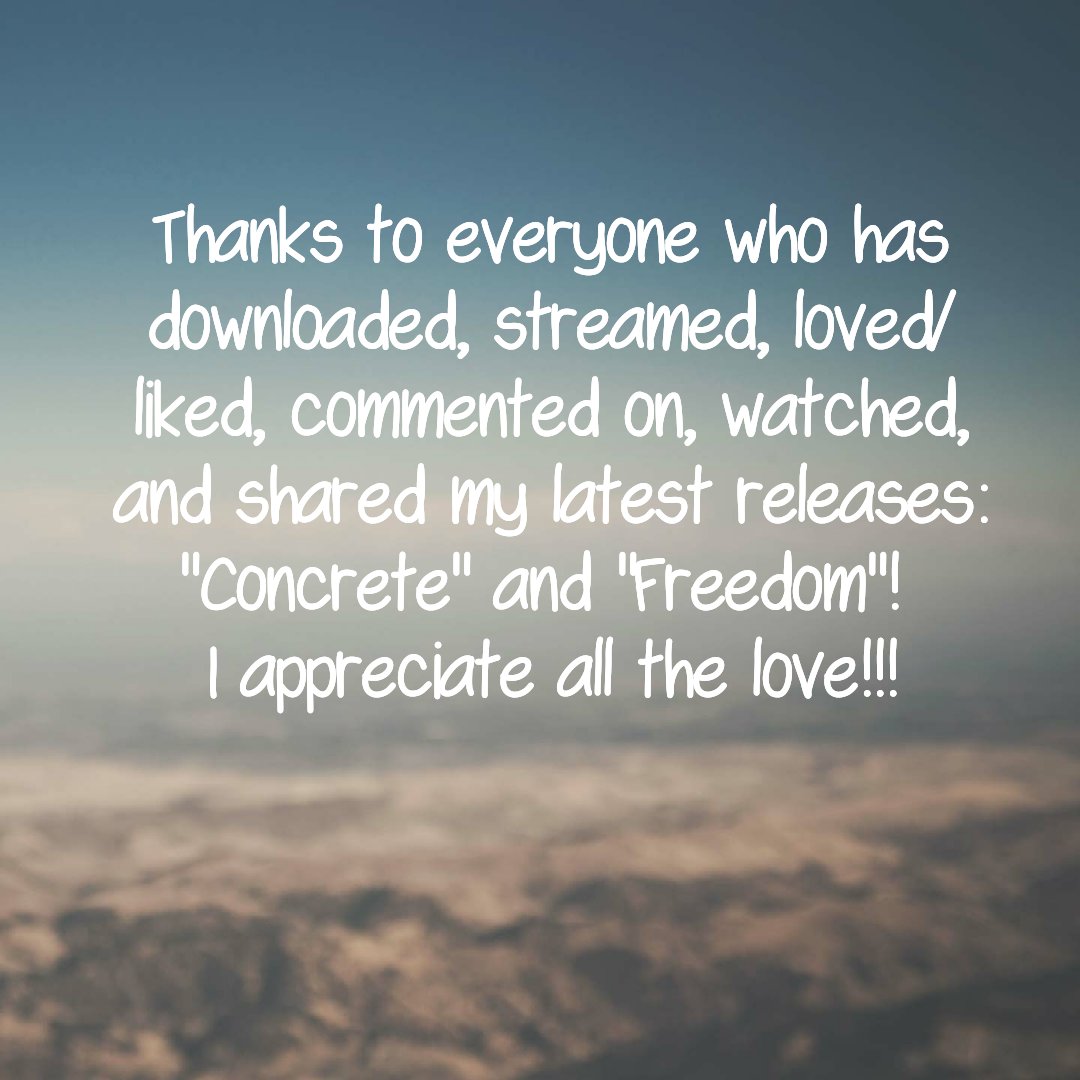 Thanks for the love! 

#ConcreteTy 
#Freedom
#indieartist
#faithworks
#upliftingothers