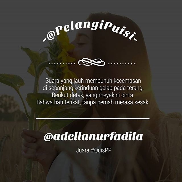 PelangiPuisi's tweet photo. Juara #QuisPP
~@adellanurfadila https://t.co/mPYdTDni5I https://t.co/9Xyj5ULA5A