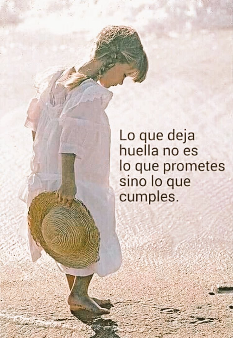 Noralma Ordóñez O. on Twitter: "“Lo que deja huella no es lo que prometes  sino lo que cumples.” Vivir en armonía dejando huellas en la vida de  quienes nos rodean y podemos