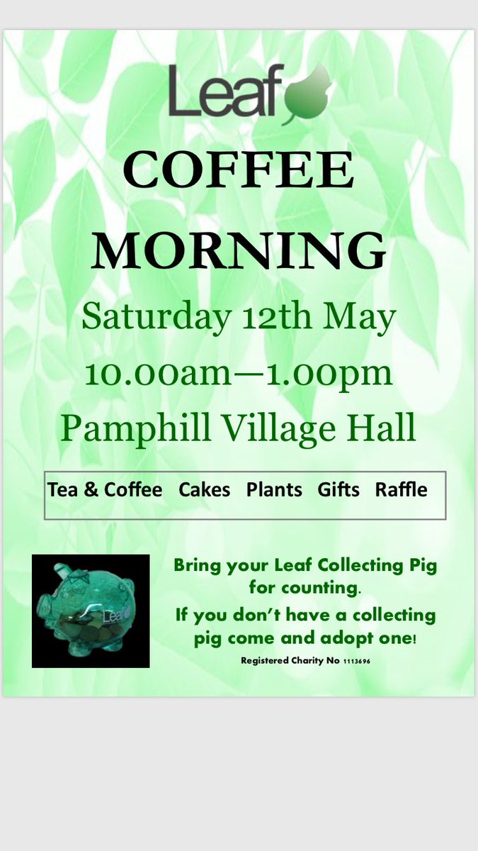 leafcharity's tweet photo. Join us next Saturday for tea, coffee, cakes, plants, loads of great stalls and a chance to adopt a piggy bank for Leaf....Pamphill Village Hall 10am - 1pm....we would love to see you https://t.co/Sxh1E5fNFC