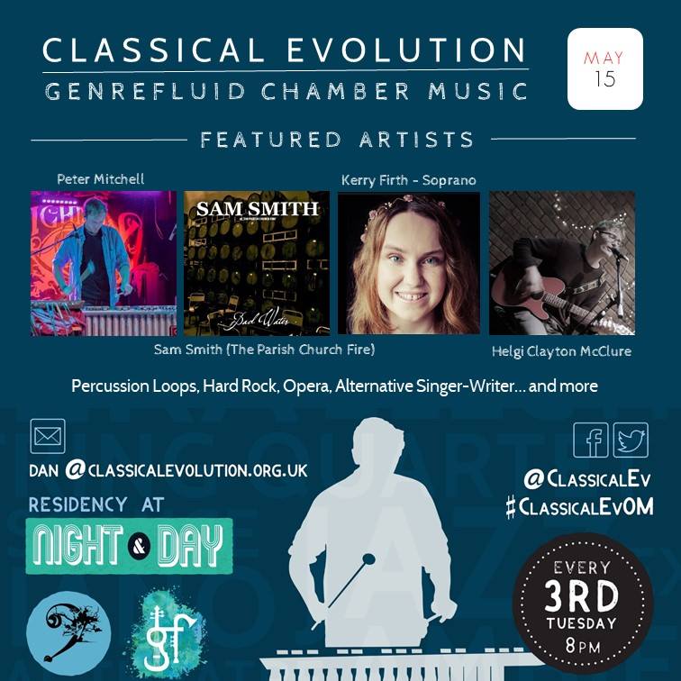 nightanddaycafe's tweet photo. TUESDAY 15TH MAY// FREE ENTRY // @ClassicalEv Genre Fluid Showcase featuring PETER MITCHELL // SAM SMITH (@pcfband) // KERRY FIRTH (Soprano) // HELGI CLAYTON MCCLURE // Doors 8pm // #OpenMic #classical #improv #ClassicalEvOM #GenreFluid // https://t.co/EPoKeTgTbQ