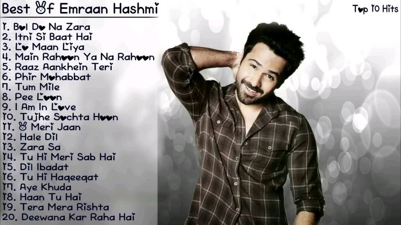 Emraan hashmi Songs EmraanSongs X