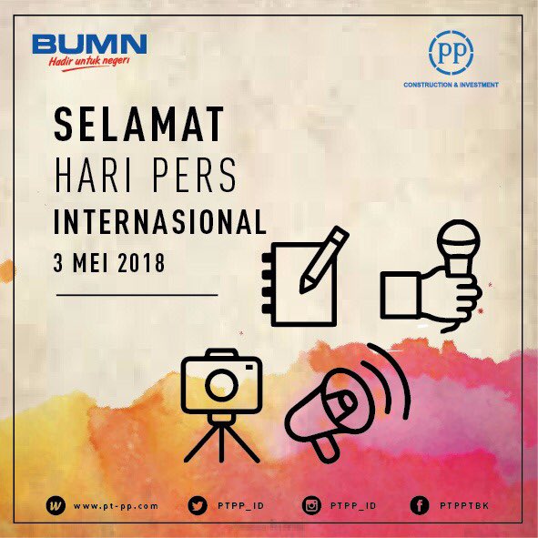 PTPP_ID's tweet photo. Keluarga Besar PTPP menghaturkan..
Selamat merayakan Hari Kebebasan Pers Dunia, 3 Mei 2018.
Pers punya andil besar membawa kita menjadi bangsa yang besar -Joko Widodo
#Latepost
#HariKebebasanPersDunia
#GrowthForASEAN
#ASEANclassCompany
#PTPP https://t.co/2a0YbKJ66Y