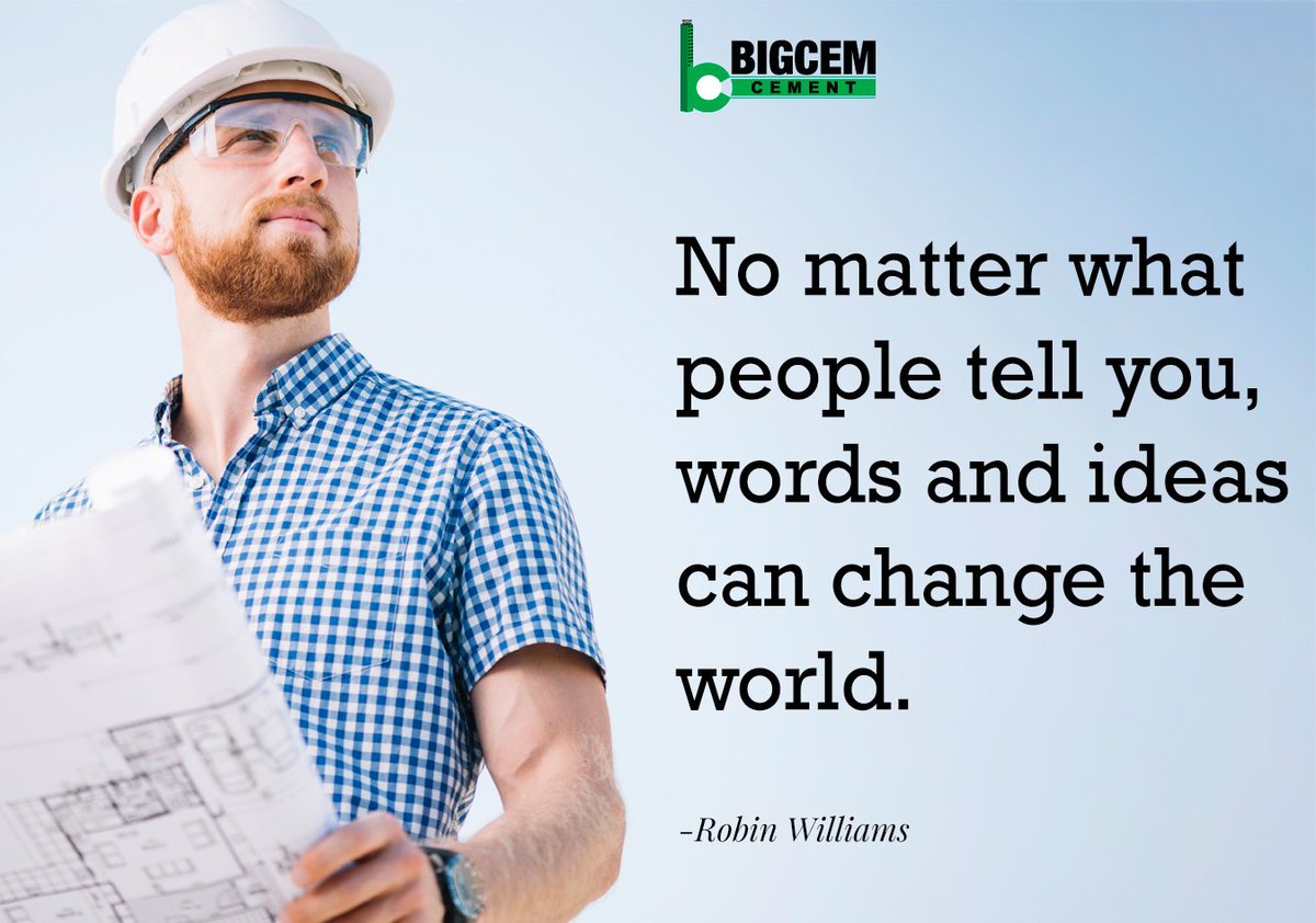 BigCementIndia's tweet photo. No matter what people tell you,words and ideas can change the world. - Robin Williams
@BigCementIndia #Cement #construction https://t.co/LPLqxJ40LR https://t.co/45163aYVAx