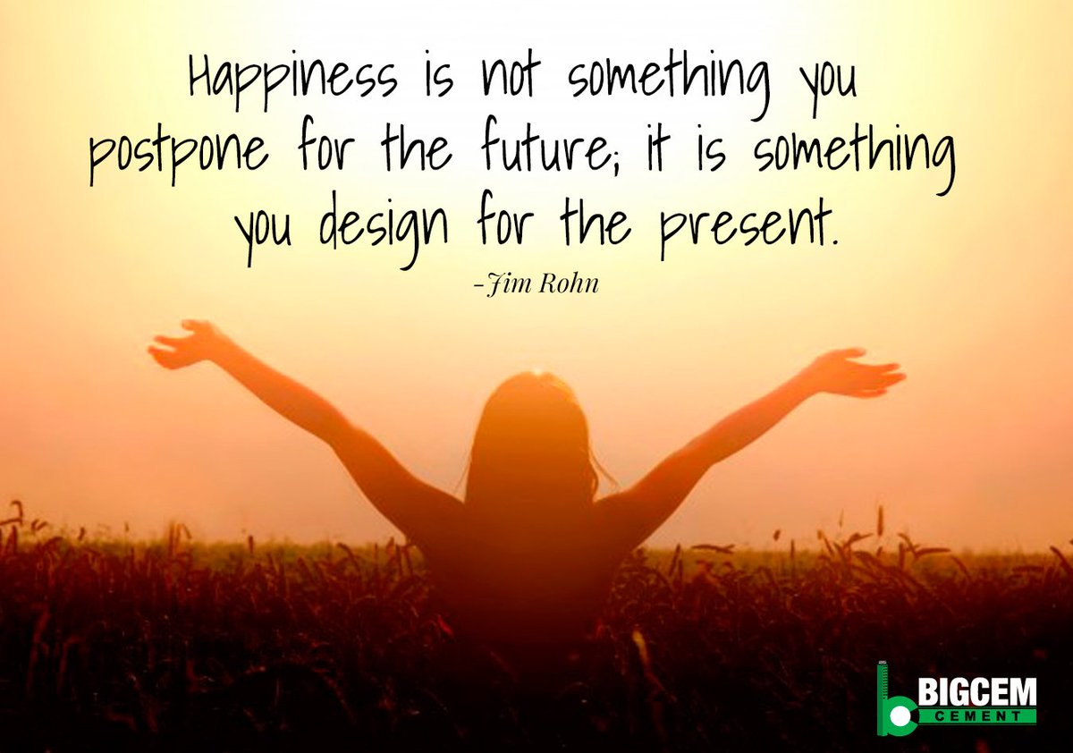 BigCementIndia's tweet photo. Happiness is not something you postpone for the future,it is something you design for the present. -  Tim Rohn
@BigCementIndia #Cement #construction https://t.co/LPLqxJ40LR https://t.co/0VFos3FFqY