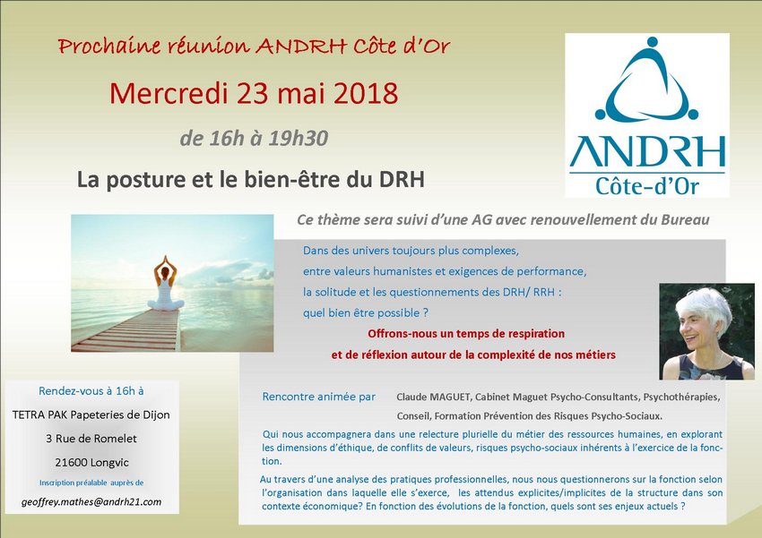 Evénement #ANDRH Côte d’Or du mois de mai : « La posture et le bien-être du DRH » suivi de notre Assemblée Générale #AG. 

andrh21.blog4ever.com/la-posture-et-…