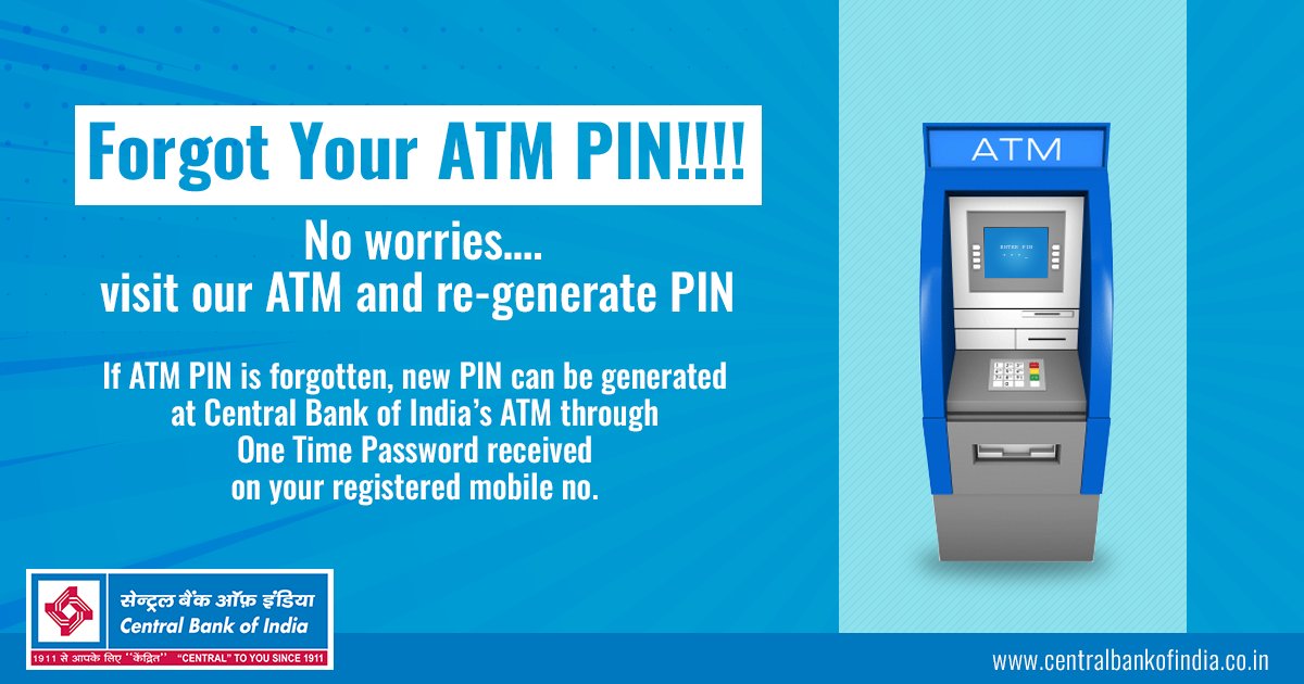 Central Bank of India on Twitter Your ATM PIN!!!! No worries
