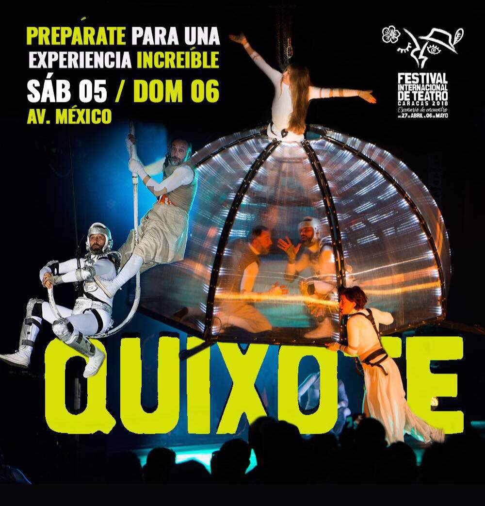 VTVcanal8's tweet photo. El montaje Quixote, de la compañía hispano-argentina Puja!, será el encargado de despedir este fin de semana la edición 2018 del Festival Internacional de Teatro de Caracas.

No te lo pierdas  #FITCcs2018 https://t.co/IZXcRcS58J