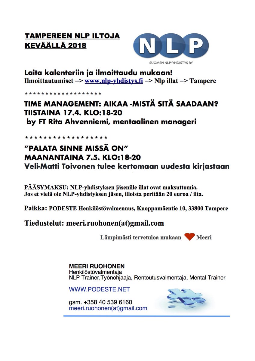 PODESTEcoaching's tweet photo. NLP ilta Tampereella  MAANANTAINA 7.5. KLO:18-20    
”PALATA SINNE MISSÄ ON” 
Veli-Matti Toivonen tulee kertomaan uudesta kirjastaan Ilmoittaudu mukaan: NLP yhdistys =>NLP illat =>Tampere 
Paikka: PODESTE Henkilöstövalmennus, Kuoppamäentie 10, 33800 Tampere . Tervetuloa mukaan! https://t.co/SOIvSEE2hu