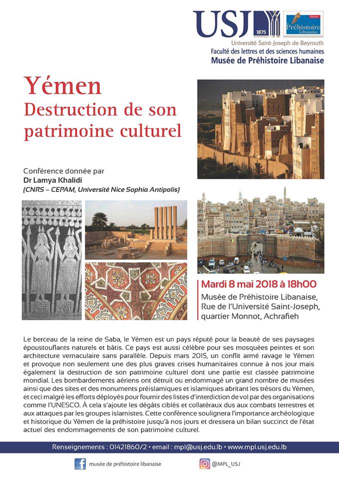 La destruction du patrimoine culture du #Yémen, sujet de la conférence au #MPL_USJ le mardi 8 mai à 18h