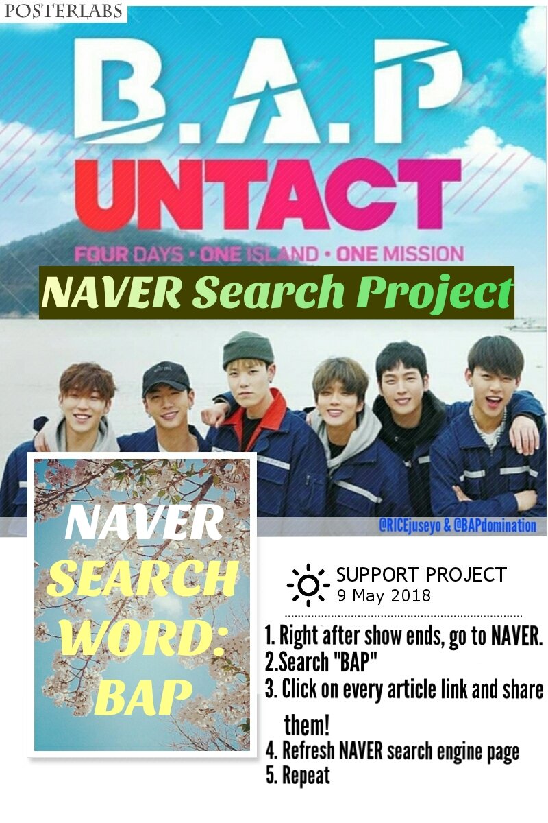 [☆] Pls RT! Details for #BABYZSUPPORT PROJECT for #BAP_UNTACT_9MAY are as follows:

1. TWITTER TRENDING PROJECT
▪trend during 8PM~9PM KST
▪watch broadcast
▪trend again when show ends

2. NAVER SEARCH PROJECT
▪Search "BAP" once Untact ends

**all happening on 9 May 2018**