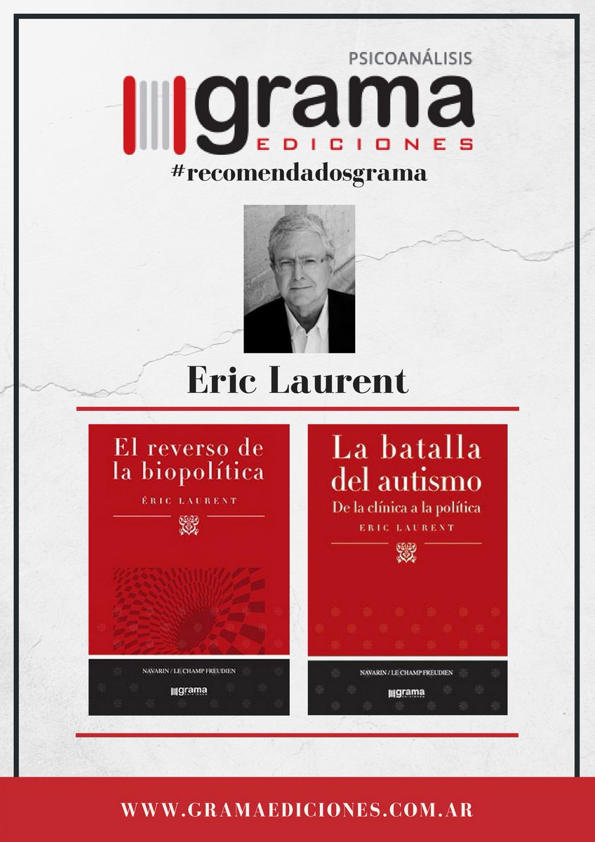 Gramaed's tweet photo. #recomendadosgrama Eric Laurent visita la Argentina en Mayo y Grama ediciones tiene disponibles dos de sus últimos títulos "El reverso de la biopolítica” y "La batalla del autismo”, encontralos en https://t.co/ImK4FMn1yq #gramaediciones #todoenunsololugar 👌 https://t.co/RnepbDhYRZ