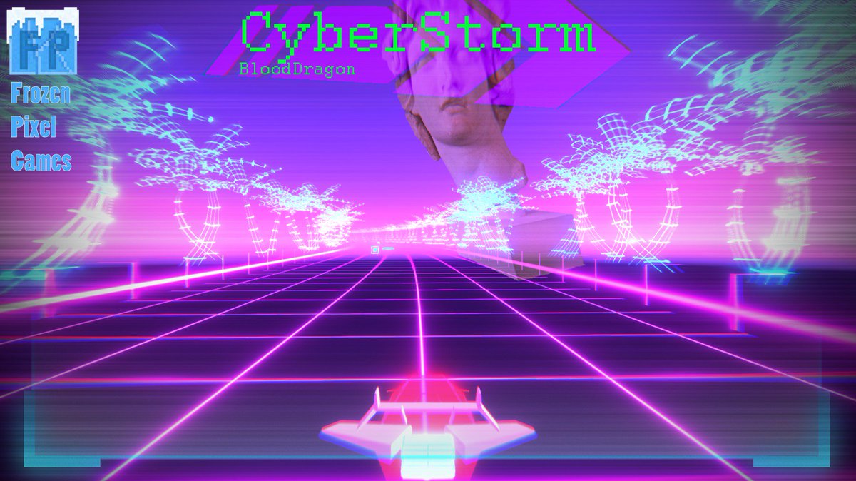 MaceyPlays's tweet photo. #TOJam #FrozenPixel #vaporwave @RedAfroGames @grandmasterming Cover For TOJam Game "CyberStorm (BloodDragon)" https://t.co/leHch8waMl