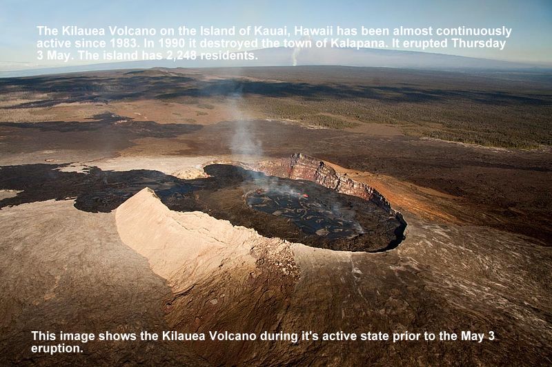 Kilauea Volcano on Kauai Island (pop 2,248) erupted May 3! Is most active of 5 active ones in Hawaiian Islands. Almost continuously active since 1983. bit.ly/2bCaP59