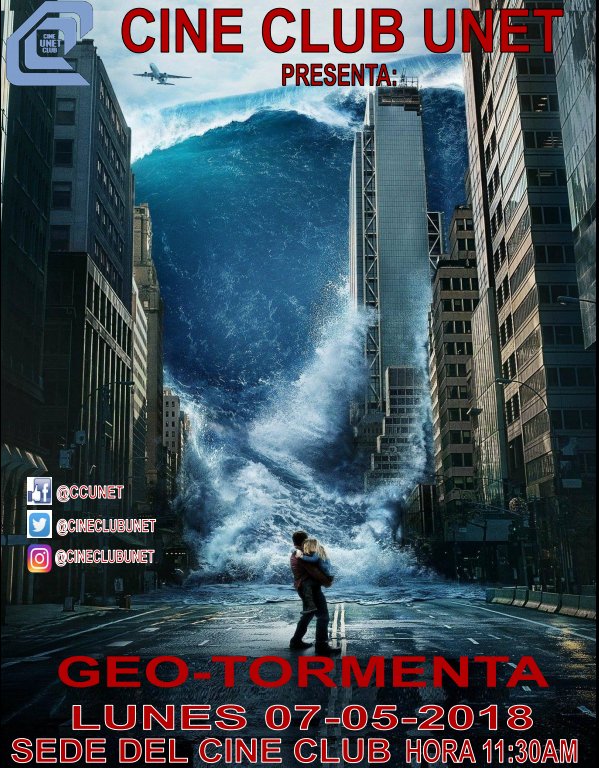 CineClubUNET's tweet photo. Cine Club #UNET presenta: "GEOTORMENTA", #LUNES 07/05/2018 Lugar: SEDE DEL CINE CLUB Hora: 11:30 am https://t.co/sVcVb8uGyS
