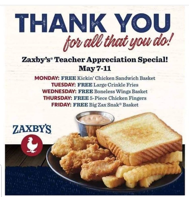 Teachers:  Get on down to Zaxby’s this Teacher Appreciation Week. You deserve it. #TeacherAppreciationWeek