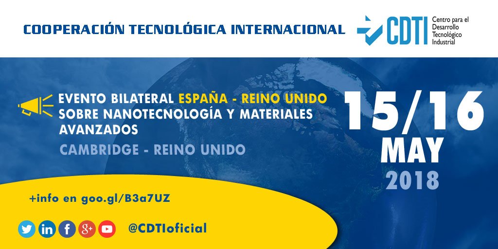 CDTI_innovacion's tweet image. COOPERACIÓN TECNOLÓGICA INTERNACIONAL | Los días 15 y 16 de mayo, @CDTIoficial @innovateuk @beisgovuk @tecnalia @EEN_EU y CNT-ltd organizan el evento bilateral #EspañaReinoUnido sobre #nanotecnología y #MaterialesAvanzados &amp;gt; + info en goo.gl/6iFttX  #proyectos #empresas