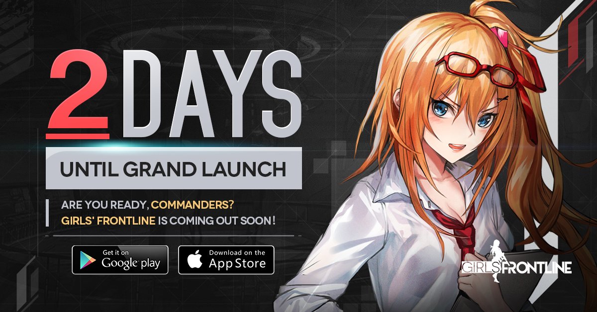 Girls Frontline En Official On Twitter Dear Commanders Only 2 Days