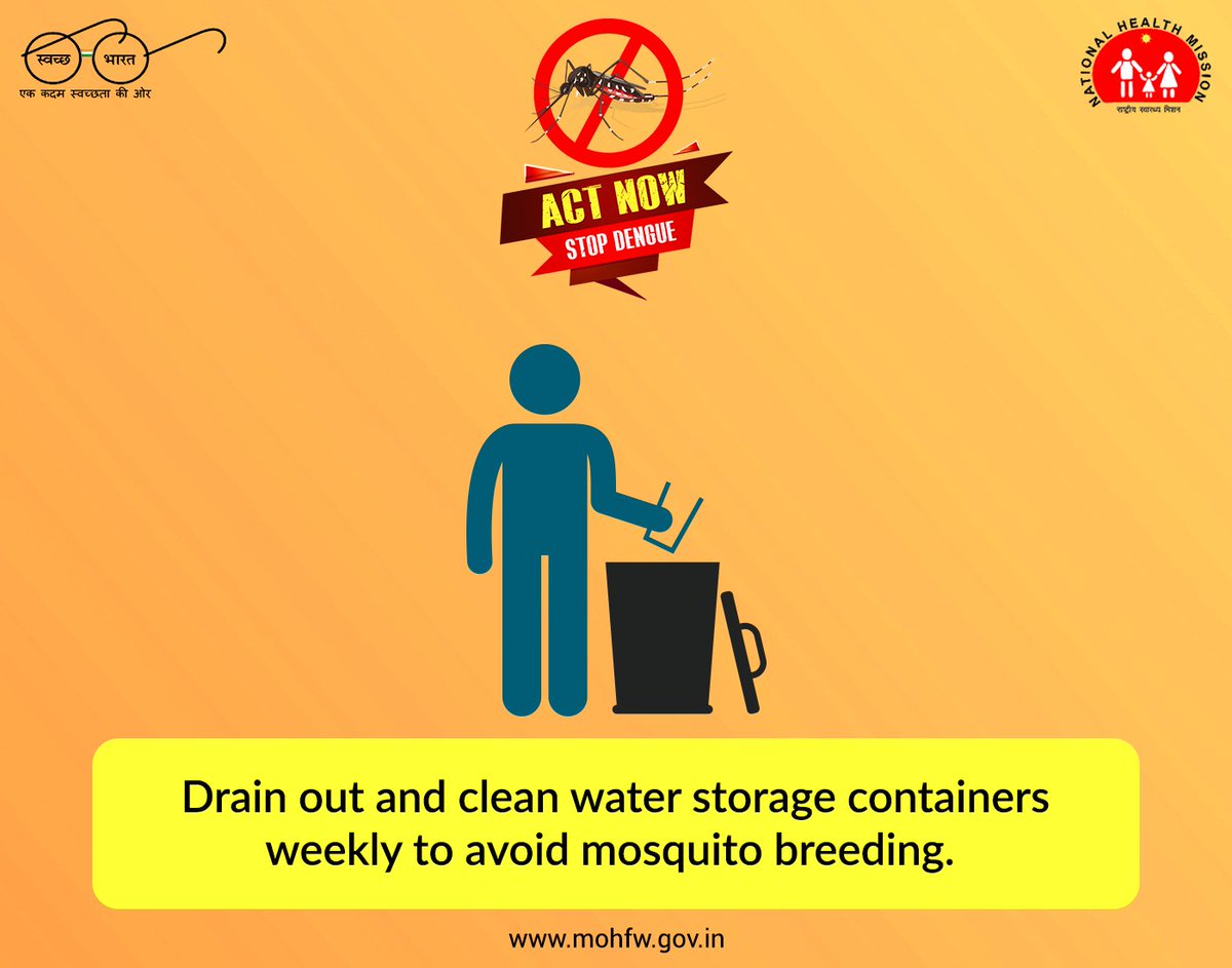 MoHFW_INDIA's tweet photo. Stagnant water is one potential site for the breeding of Dengue mosquitoes. Regularly clean the water containers in your house. Act now to stop #Dengue. https://t.co/FQupwiLf3S
#SwasthaBharat #AyushmanBharat #HealthForAll https://t.co/eHiLsOdnh3