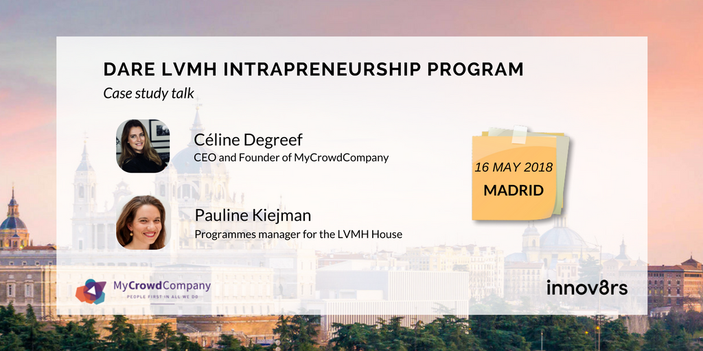 YumanaGroup's tweet photo. Join the #1 glocal community of corporate innovators for 4 days in Madrid this May ! Don’t miss our case talk study #DARELVMH Intrapreneurship Program with @LVMH #innov8rs #intrapreneurship #innovation #intracnf @innov8rs_co https://t.co/HBoftN5cAA