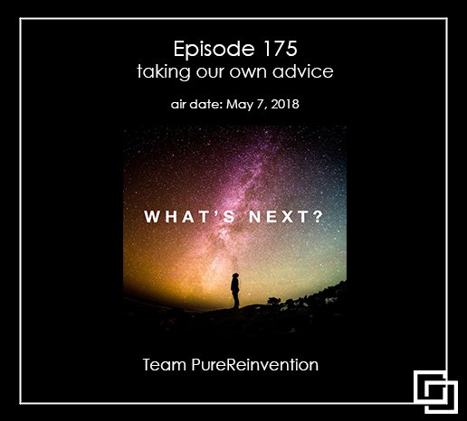 PureReinvention's tweet photo. This week's podcast - Episode 175 - Taking our own advice https://t.co/HiC9lp8r53