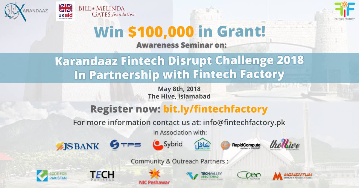 KarandaazPK's tweet photo. Alert Islamabadis!
Join us at the Hive tomorrow for the last information session for Fintech Disrupt Challenge 2018.

Rigester for the session: https://t.co/Eb6fv31oQl
Apply for #FDC2018: https://t.co/nXZDrKVYVO https://t.co/TlRz0wNpTp