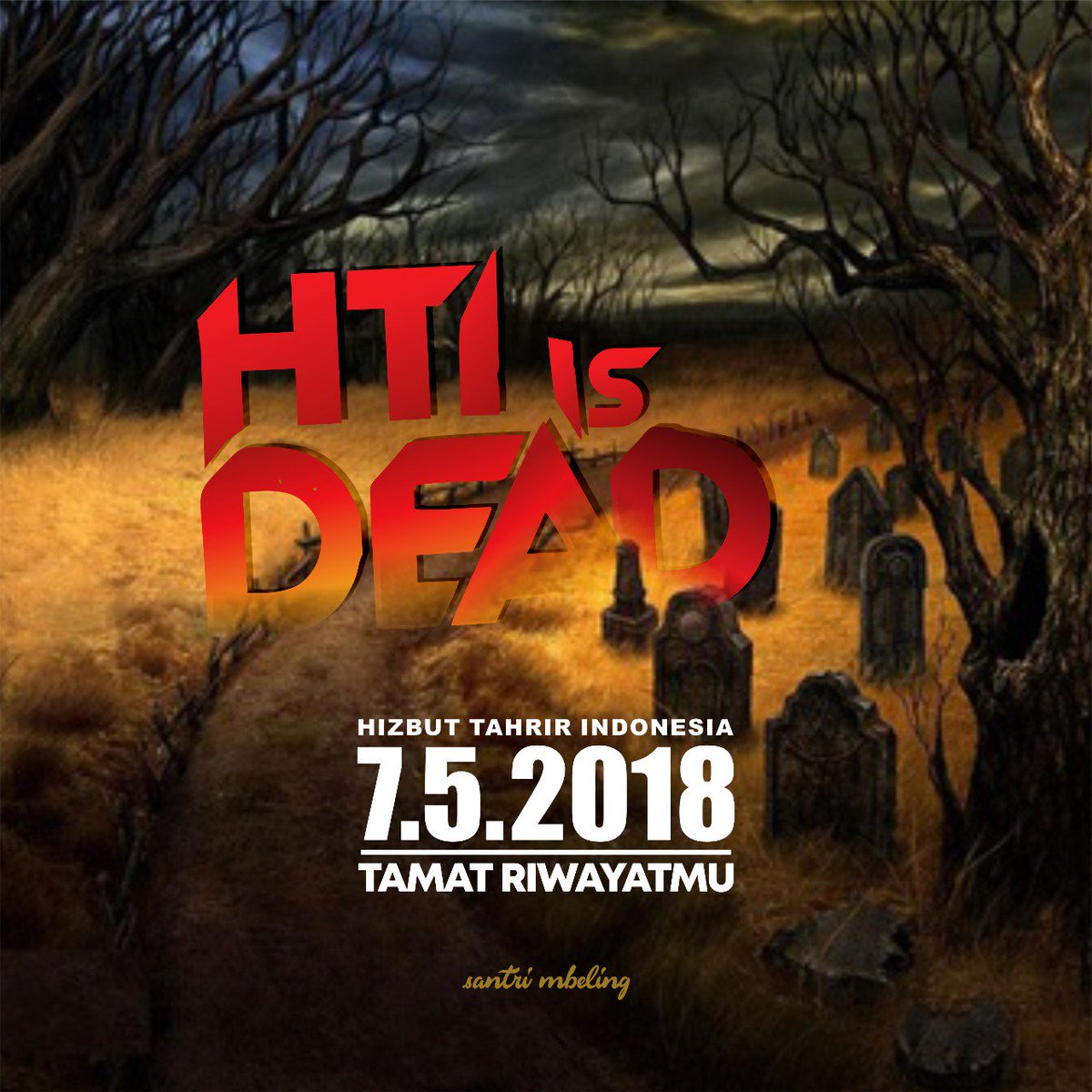 GagakNew's tweet photo. Selamat jalan HTI smg tak jadi Arwah yg gentayangan,Matilah dg tenang pergilah ke alamu krn NKRI terlalu tangguh utk kau usik,dan kau tak mampu utk merusak NKRI Pergilah ke Alamu HTI..#HTIMati #HTImati #HTImati. https://t.co/49Hs1JMl1Z