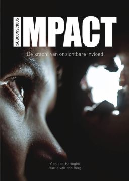 Ons boek Impact – de kracht van onzichtbare invloed – is bijna klaar! Waarom is dat voor jou relevant? Het boek laat zien hoe je je invloed vergroot. Je bereikt de ander namelijk niet met goede argumenten. Hoe dan wel? #bereikdeander bit.ly/2rofja6