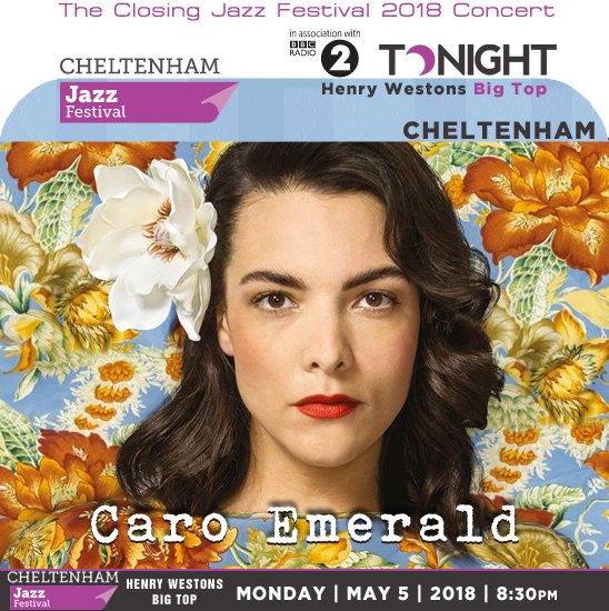 jazzsharing's tweet photo. →@CheltJazzFest #Cheltenham
CHELTENHAM JAZZ FESTIVAL 2018
* The Closing Night
@caroemerald
→https://t.co/0Q94Px86at
#HenryWestonsBigTop TONIGHT 8:30pm
→https://t.co/n2fG4jLfbb https://t.co/x1CIX02Goa