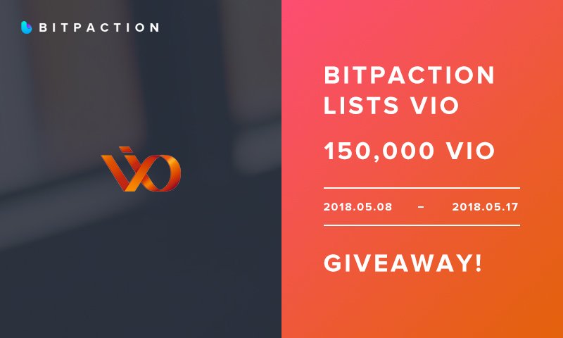 bitpaction's tweet image. We are pleased to announce that we will list Vio(VIO)
 on May 8, 2018 at 20:00(UTC+8). Follow us and Vio official @viome_io  , retweet this tweet and fill the form,  you can share 15,000 VIO with other participants.
Form: goo.gl/forms/sNrHIRGr…