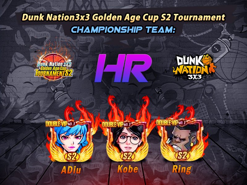 DunkNationFans's tweet photo. Hey, guys! Dunk Nation3X3 Golden Age Cup S2 Tournament Finished! Congratulations to team HR. 
Thank you all for being with us for the whole process. All teams did a great job!  We will send the rewards to your in-game mails within three business days.
Thanks again! See you in S3! https://t.co/JVsRsOHXpo