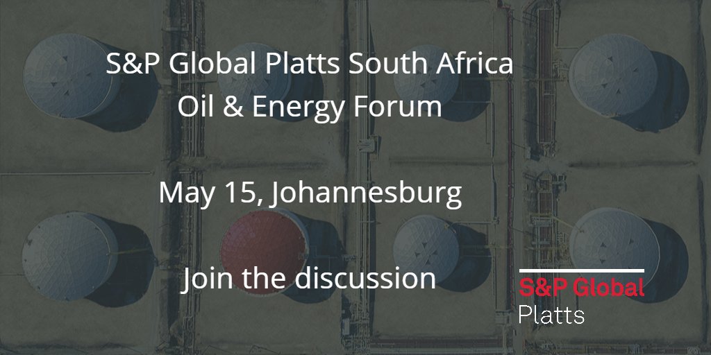SPGEnergyOil's tweet photo. Sign up to attend the Platts South Africa Oil & Energy Forum to get a first-hand look at the Market On Close live stream on May 15, Johannesburg #PlattsSAOF https://t.co/HhCYRcAY60 https://t.co/yhAvn9xwnP