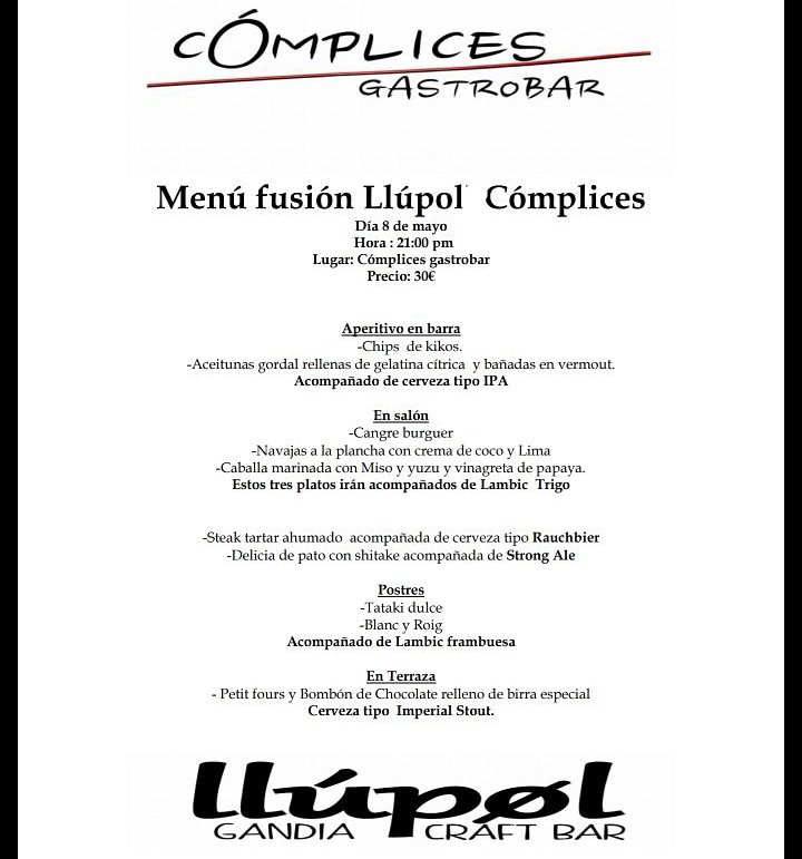 Mañana MARTES día 8 estaremos en Cómplices Gastrobar en un menú espectacular con maridaje de cervezas. Reserva previa.