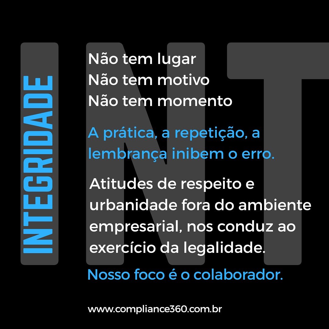 _compliance360's tweet photo. A condução dos atos com integridade, deve ocorrer em todos os momentos. #integridade #compliance #fiemg #sesimg #senaimg #fiesp #sebrae https://t.co/Qv6V3Eqia1 https://t.co/aq6QZcj4M8