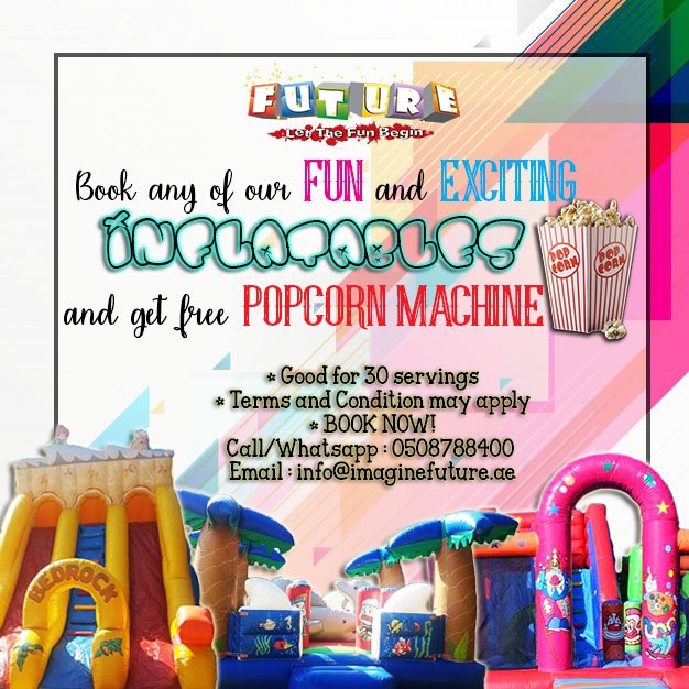 ImagineFuture1's tweet photo. Don't miss this summer offer!
FREE POPCORN MACHINE FOR ANY INFLATABLE BOOKING! 🍿 🍿 🍿 🍿

Contact us now for more information
Call : 042677789 ext. 107
Whatsapp/Mobile : 0508788400
Email : info@imaginefuture.ae

#summer #dubaisummer #popcorn #freebies #mydubai #eventsindubai https://t.co/jmwZS1ILyD