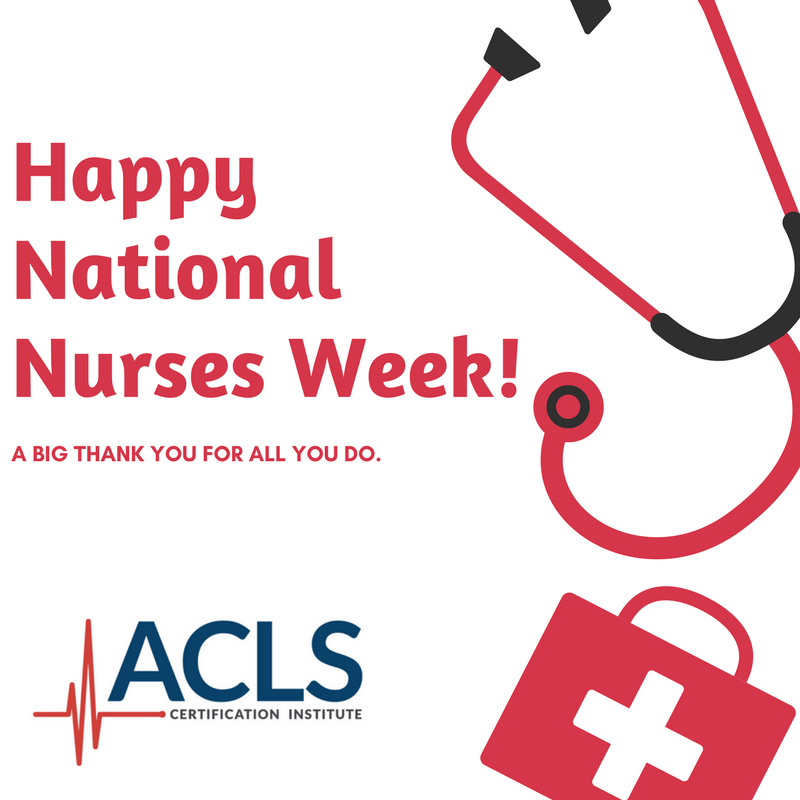 CareerCert_CE's tweet photo. Happy #NationalNursesWeek from #ACLSCertificationInstitute! Each year beginning on May 6 and ending on May 12 (Florence Nightingale's birthday), we celebrate the #nursing profession and its vital role in #healthcare. Thank you to all our hardworking #nurses for all you do! https://t.co/Yjlr44sAvz