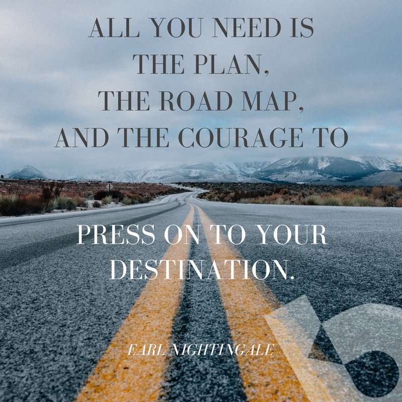 MONDAY MOTIVATION: 'All you need is the plan. The road map, and the courage to press on to your destination.' - Earl Nightingale #MondayMotivation #BartercardUSA