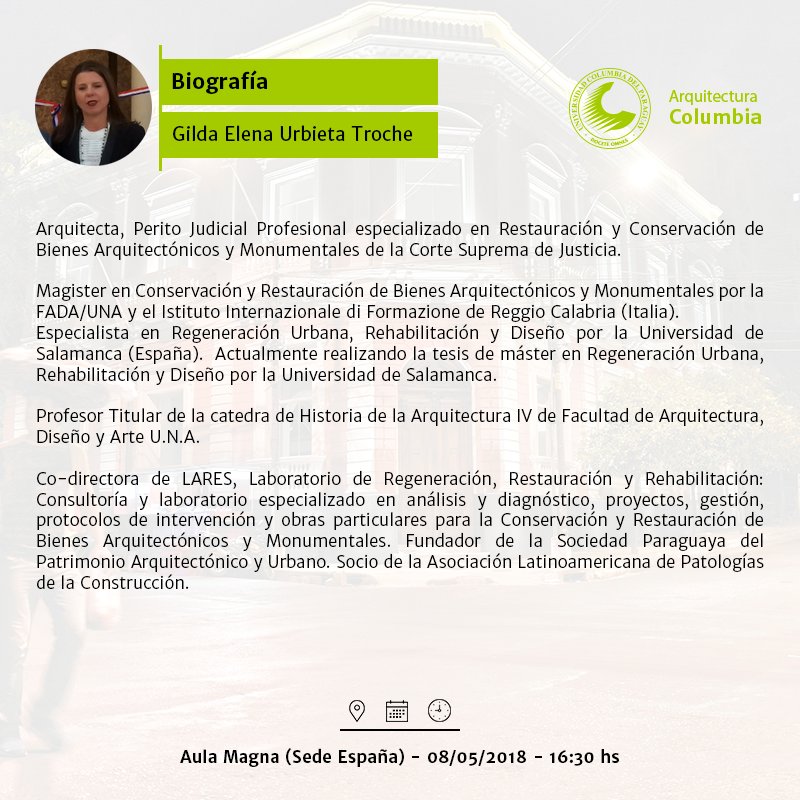 Mañana se realiza la segunda edición del ‘‘Seminario Arquitectura Columbia 2018’’, van a estar presentando sus ponencias los renombrados arquitectos Gilda Elena Urbieta Troche y José María Calvo García. Te esperamos en el Aula Marga, a partir de las 16:30 hs. 🕟👌