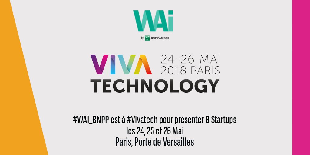 🗓 #WAI_BNPP sera à <a href="/Vivatech/">VivaTech</a> du 24 au 26 mai pour vous présenter des #startups, des #entrepreneurs et de l'#innovation ! Si vous n’avez pas encore vos pass pour le salon, c'est par ici ➡ bit.ly/2HqXP2V #VivaTech #VivaWai