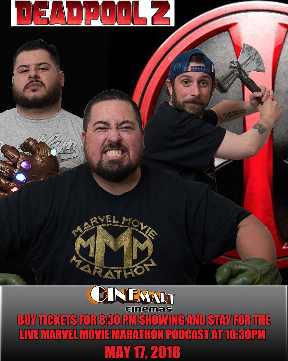 MarvelMMarathon's tweet photo. MARVEL MOVIE MARATHON is coming to you Live for #Deadpool2 at Cinemart Cinemas in Forest Hills, Queens. If you are in the area and want to buy tickets for the movie and see a Free Podcast after DM us. #MMMLive #MaximumEffort #Cable https://t.co/mOJzUSVAks
