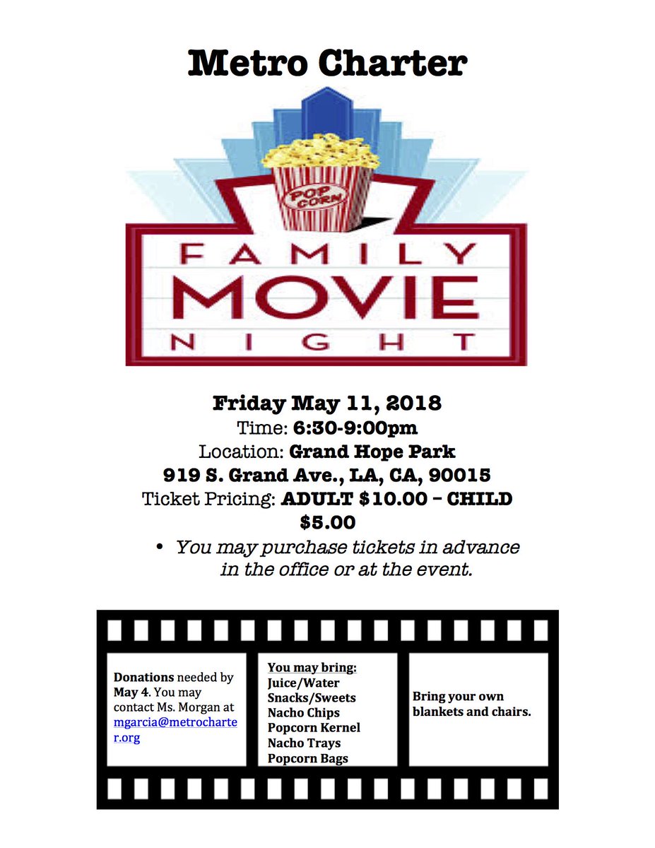 Hello all! Movie Night has come around again!
Date: May 11, 2018 
Time: 6:30-9:00pm 
Location: Grand Hope Park 919 S. Grand Ave., LA, CA, 90015 
*You may purchase tickets in the office from Ms. Morgan or Ms. Alicia. 
*Donations are needed, you may bring them in by May 9.