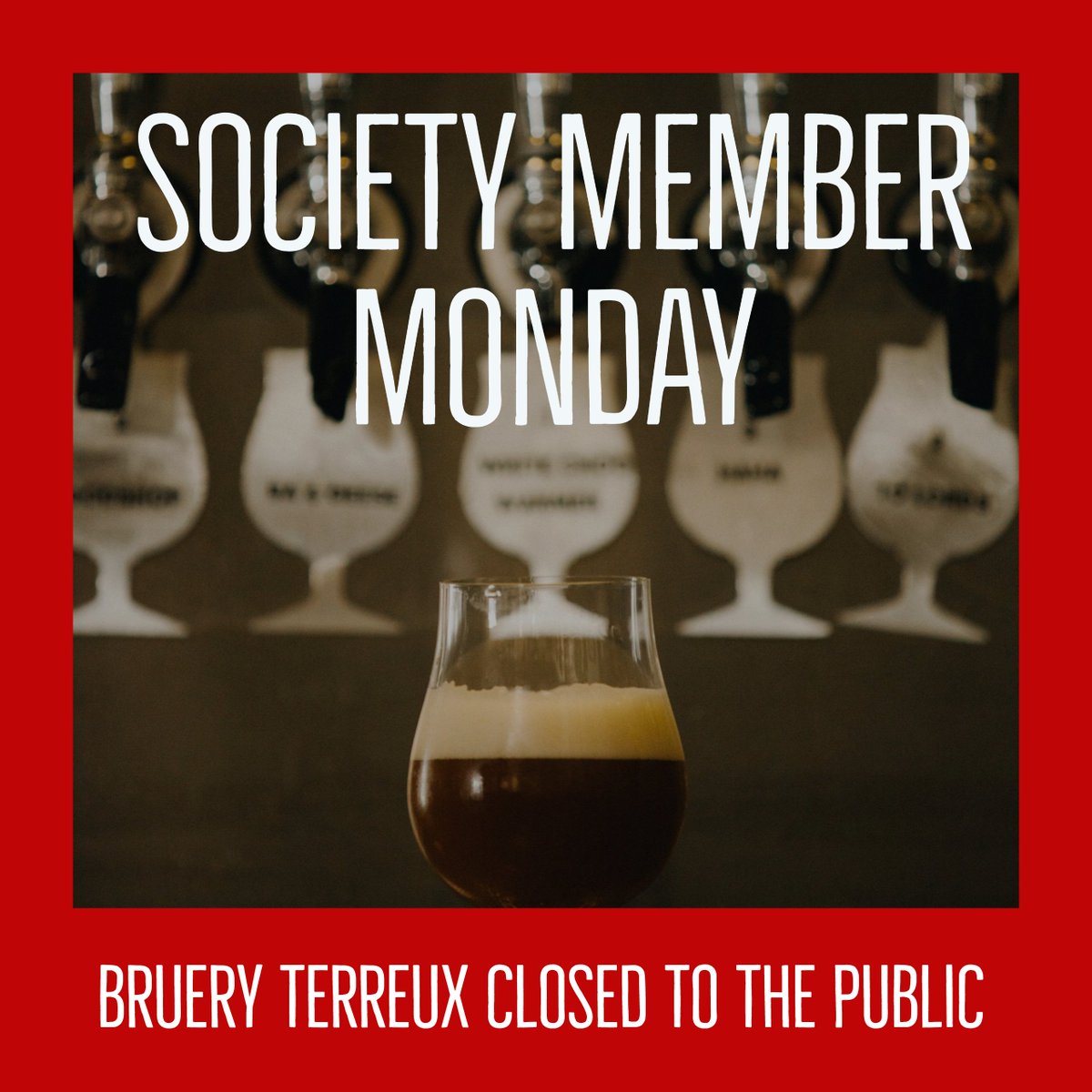 The Bruery Terreux On Twitter It S Society Member Monday