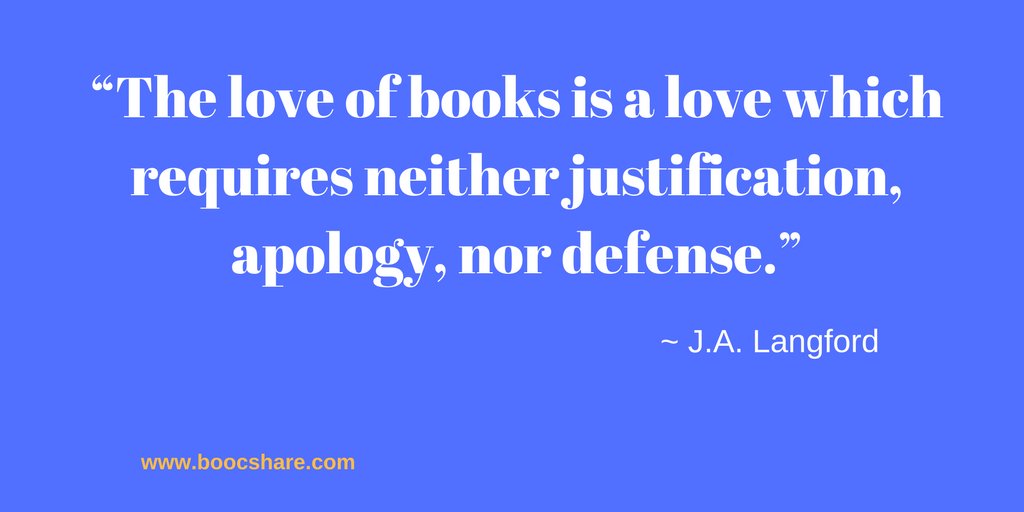 “The love of books is a love which requires neither justification, apology, nor defense.” – J.A. Langford #amreading #ReadATWC