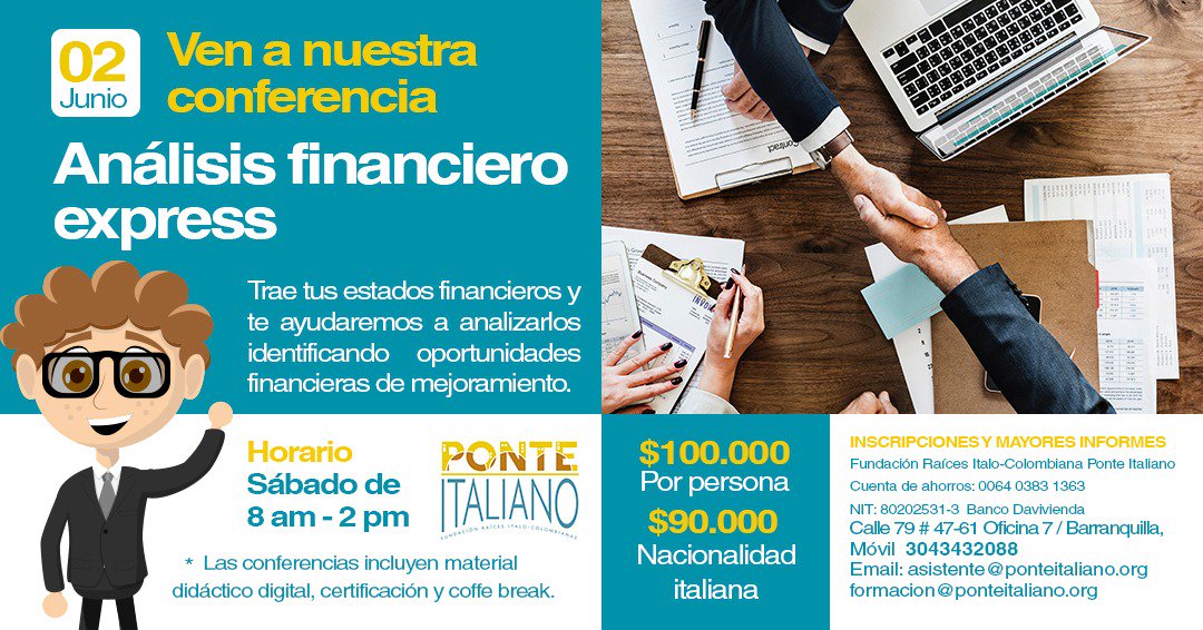 MariaElMejia's tweet photo. Queremos invitarte al taller práctico que ofrece @ponteitaliano: Análisis Financiero Express, dictado por el Dr. Rafael González  @RafaelEliasGon3
¡No te lo pierdas!#analisisfinancieroempresarial
#formacioncontinua
#conferenciaponteitaliano https://t.co/1UaxfC5fyu