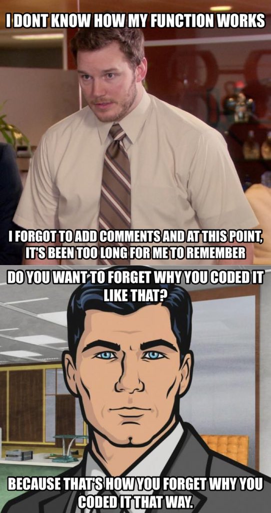 developer_memes's tweet photo. I’m a flagrant offender when it comes to commenting after the fact. #IDidntWriteThatOhWaitYeaIDid https://t.co/20mFy6UqGR