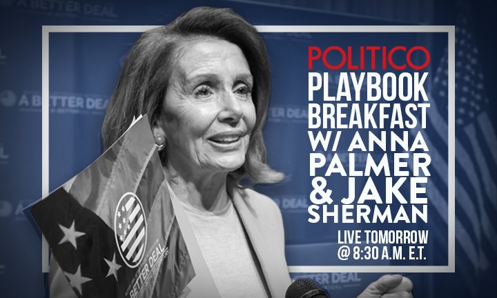 Looking forward to sitting down with Anna Palmer and Jake Sherman for the POLITICO Playbook Breakfast tomorrow.