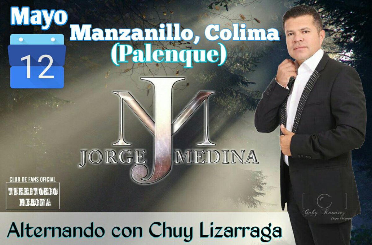 ClubJM_MTY's tweet photo. 12 de mayo nuestro rey @j_medina37  estará con https://t.co/NgqNJSNszX te hermosa de Manzanillo Colima, no se lo pierdan https://t.co/14lGHnDlRc